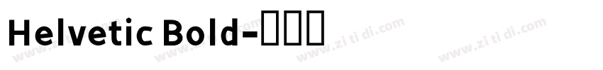 Helvetic Bold字体转换